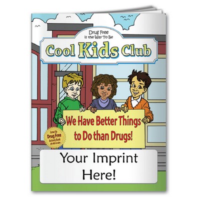 We Have Better Things to Do Than Drugs Activity Book